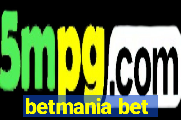 betmania bet